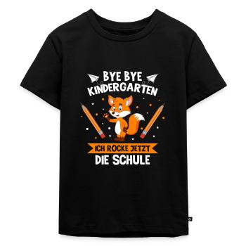 Bye Bye Kindergarten Einschulung Fuchs Geschenk - Kinder Premium Bio T-Shirt - Schwarz - Vorne - Mikhail (115cm)