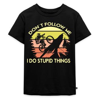 Don´t Follow Me I Do Stupid Things - Kinder Premium Bio T-Shirt - Schwarz - Vorne - Mikhail (115cm)