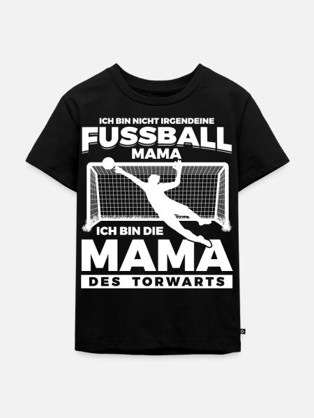 Mama des Torwarts Fußball - Kinder Premium Bio T-Shirt - Schwarz