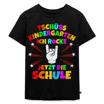 Tschüss Kindergarten Rocke Jetzt die Schule Einsch - Kinder Premium Bio T-Shirt - Schwarz - Vorne - Mikhail (115cm)