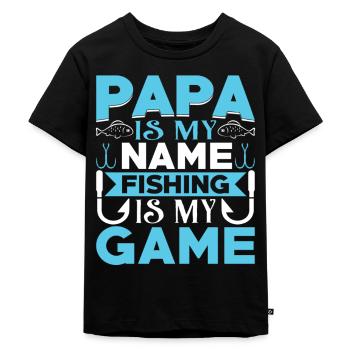 Papa iy my name fishing is my game - Kids Premium Organic T-Shirt - black - Front - Mikhail (115cm)