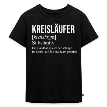 Kreisläufer Handball Handballspieler Spruch - Kinder Premium Bio T-Shirt - Schwarz - Vorne - Mikhail (115cm)