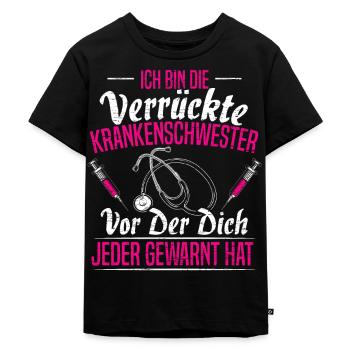 Kranke Schwester Krankenschwester Geschenk - Kinder Premium Bio T-Shirt - Schwarz - Vorne - Mikhail (115cm)