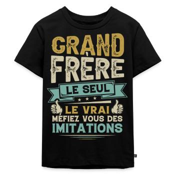 Grand Frère Cadeau Le Seul Le Vrai Annonce - T-shirt Premium bio Enfant - noir - Devant - Mikhail (115cm)