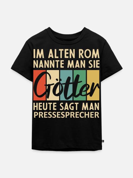 Lustige Pressesprecher Sprüche - Kinder Premium Bio T-Shirt - Schwarz