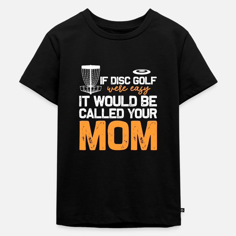 Disc Golf Mutter Frisbee Mom Discgolf Geschenk - Kinder Premium Bio T-Shirt - Schwarz