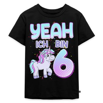 Yeah ich bin 6 Jahre Einhorn 6. Geburtstag - Kinder Premium Bio T-Shirt - Schwarz - Vorne - Mikhail (115cm)