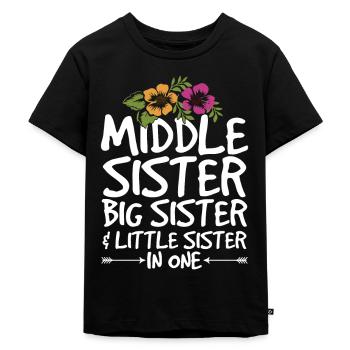 Geschwister Zitat für die mittlere Schwester - Kinder Premium Bio T-Shirt - Schwarz - Vorne - Mikhail (115cm)