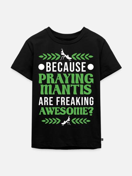 Gottesanbeterin Mantis Fangschrecke - Kinder Premium Bio T-Shirt - Schwarz