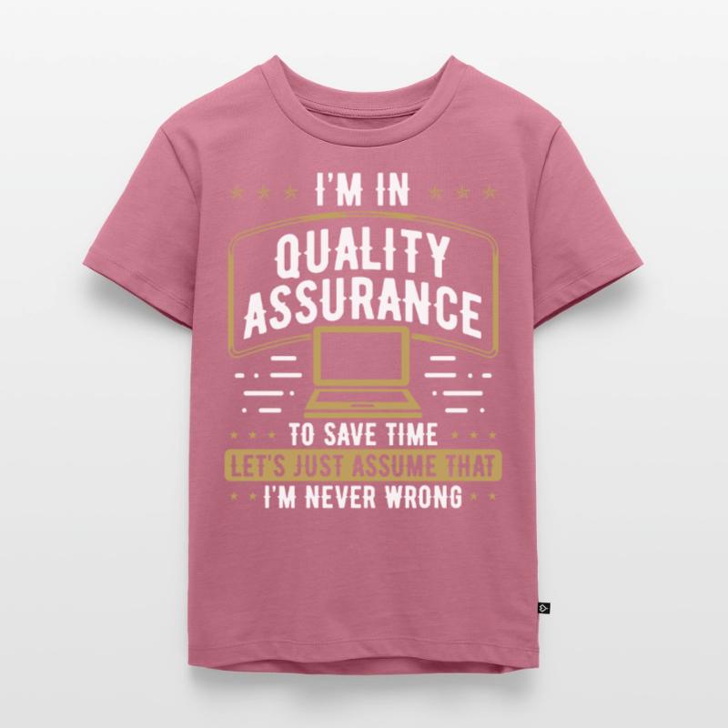 Assurance qualité Im never wrong Code Testing Test T-shirt Premium bio Enfant