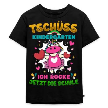 Tschüss Kindergarten Ich Rocke Jetzt Die Schule - Kinder Premium Bio T-Shirt - Schwarz - Vorne - Mikhail (115cm)