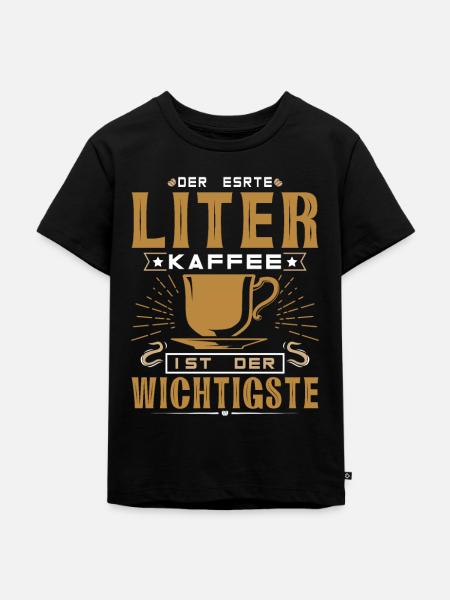 Kaffee Der erste Liter - Kinder Premium Bio T-Shirt - Schwarz