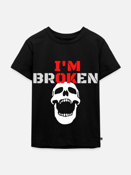 I am Broken - Kinder Premium Bio T-Shirt - Schwarz