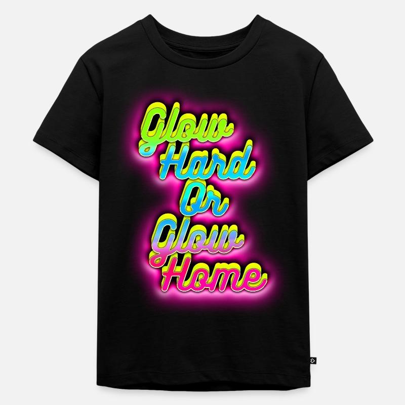 Glow Hard oder Glow Home - Kinder Premium Bio T-Shirt - Schwarz