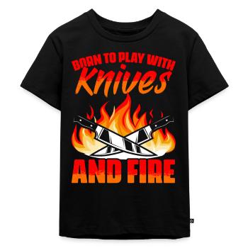 Ich wurde geboren, um mit Messern und Feuer zu - Kinder Premium Bio T-Shirt - Schwarz - Vorne - Mikhail (115cm)