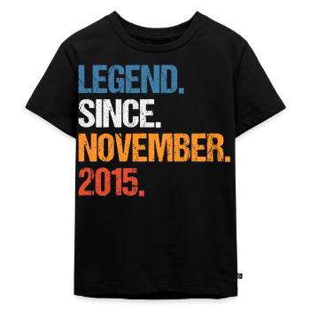 Legend Since November 2015 Geburtstag - Kinder Premium Bio T-Shirt - Schwarz - Vorne - Mikhail (115cm)