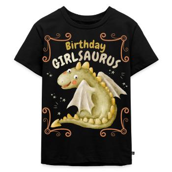 Geburtstag Mädchen, Girlsaurus mit Dinosaurier - Kinder Premium Bio T-Shirt - Schwarz - Vorne - Mikhail (115cm)