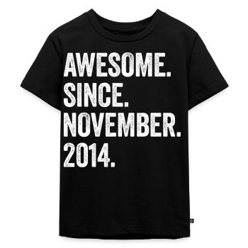Awesome Since November 2014 8. Geburtstag - Kinder Premium Bio T-Shirt - Schwarz - Vorne - Mikhail (115cm)