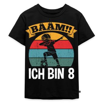 BÄÄM Ich bin 8 Dabbing Geburtstagsshirt 8 Jahre Ju - Kinder Premium Bio T-Shirt - Schwarz - Vorne - Mikhail (115cm)