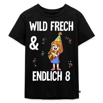8. Geburtstag Einhorn Wild Frech Und Endlich 8 - Kinder Premium Bio T-Shirt - Schwarz - Vorne - Mikhail (115cm)