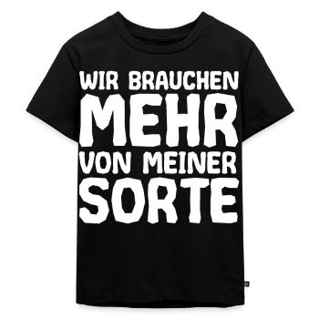 Wir Brauchen Mehr Von Meiner Sorte Arbeitskollege - Kinder Premium Bio T-Shirt - Schwarz - Vorne - Mikhail (115cm)
