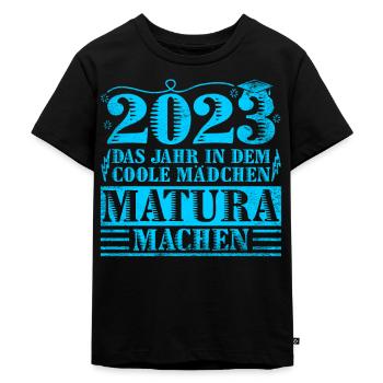 2023 das Jahr in dem coole Mädchen Matura machen - Kinder Premium Bio T-Shirt - Schwarz - Vorne - Mikhail (115cm)