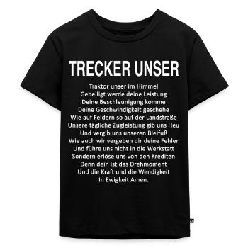 Trecke Unser Lustig Landwirt Bauer Gebet Traktor - Kinder Premium Bio T-Shirt - Schwarz - Vorne - Mikhail (115cm)