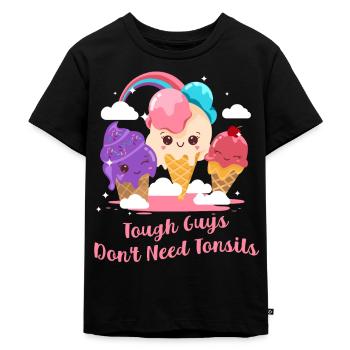 Funny Tonsil Surgery Tough Guys Don't Need - Kids Premium Organic T-Shirt - black - Front - Mikhail (115cm)