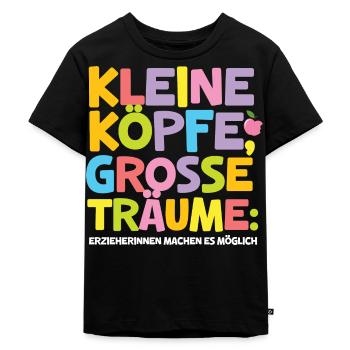 Kita Erzieherin Große Träume Tagesmutter Abschied - Kinder Premium Bio T-Shirt - Schwarz - Vorne - Mikhail (115cm)