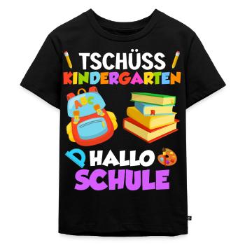 Tschüss Kindergarten Hallo Schule 1. Klasse - Kinder Premium Bio T-Shirt - Schwarz - Vorne - Mikhail (115cm)