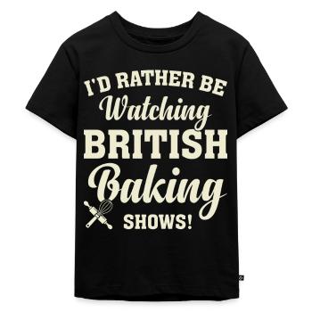 I prefer to watch British bakeries - Kids Premium Organic T-Shirt - black - Front - Mikhail (115cm)