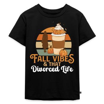 Fall Vibes That Divorce Life Funny Ex Wife - Kinder Premium Bio T-Shirt - Schwarz - Vorne - Mikhail (115cm)