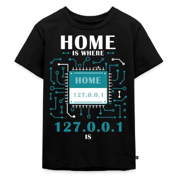 Home Is Where Localhost is Funny Computer Tech Pro - Kinder Premium Bio T-Shirt - Schwarz - Vorne - Mikhail (115cm)
