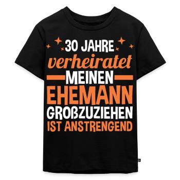 Ehe Perlenhochzeit 30 Jahre Verheiratet Hochzeitst - Kinder Premium Bio T-Shirt - Schwarz - Vorne - Mikhail (115cm)