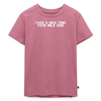 Hiking - Take a hike, find your wild side - Kids Premium Organic T-Shirt - mauve - Front - Hailey (125cm)