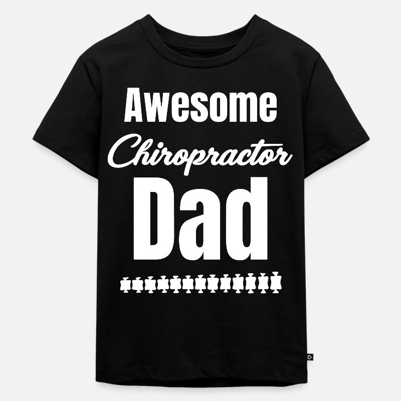Great Chiropractor Daddy Daddy Physical - Kids Premium Organic T-Shirt - black