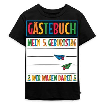 5. Geburtstag Gästebuch Jungen Mädchen 5 Jahre - Kinder Premium Bio T-Shirt - Schwarz - Vorne - Mikhail (115cm)