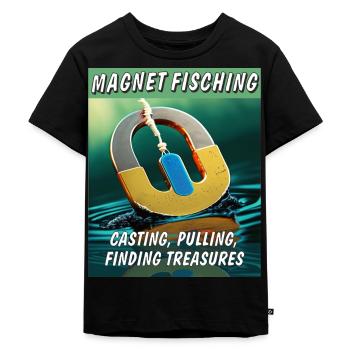 MAGNETFISCHING CASTING PULLING FINDING - Kinder Premium Bio T-Shirt - Schwarz - Vorne - Mikhail (115cm)