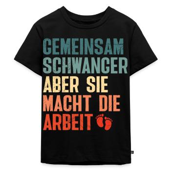 Soon dad PREGNANT TOGETHER BUT SHE MAKES THE - Kids Premium Organic T-Shirt - black - Front - Mikhail (115cm)
