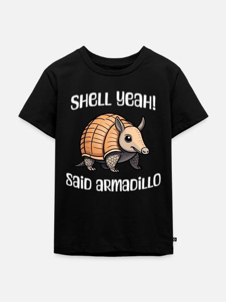 Shell: Ja, sagte Gürteltier - Kinder Premium Bio T-Shirt - Schwarz