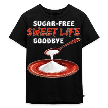 SUGAR-FREE SWEET LIFE GOODBYE - Kinder Premium Bio T-Shirt - Schwarz - Vorne - Mikhail (115cm)