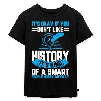 Histoire – Un passe-temps pour les esprits intelligents - T-shirt Premium bio Enfant - noir - Devant - Mikhail (115cm)