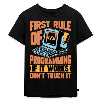 Coder First Rule Of Programming If Web Developer - Kinder Premium Bio T-Shirt - Schwarz - Vorne - Mikhail (115cm)