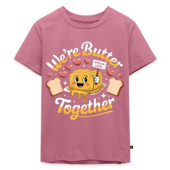 Wir Sind Butter Zusammen Liebe Herz Lächeln Brot - Kinder Premium Bio T-Shirt - Mauve - Vorne - Hailey (125cm)