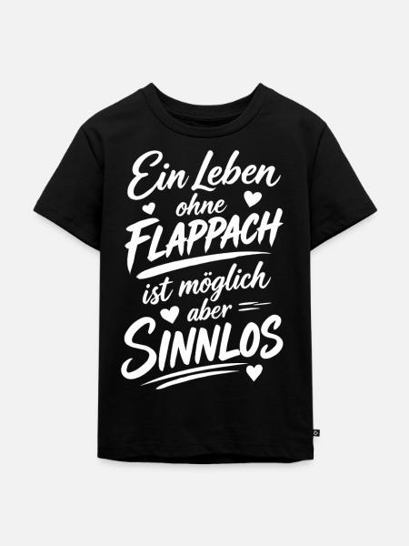 Flappach Spruch Sinnlos - Kinder Premium Bio T-Shirt - Schwarz