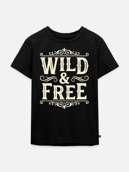 Wild and Free - Kinder Premium Bio T-Shirt - Schwarz