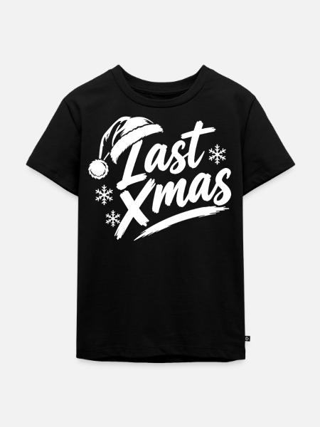 Last Xmas Mütze - Kinder Premium Bio T-Shirt - Schwarz