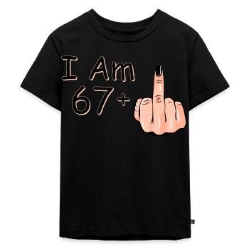 Ich bin 67 + 1 Mittelfinger Hemd Ich bin 67 plus, - Kinder Premium Bio T-Shirt - Schwarz - Vorne - Mikhail (115cm)