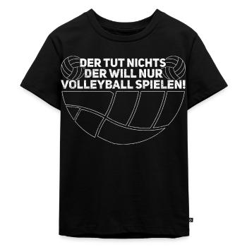 Der tut nichts - Volleyballer Beach Volleyball - Kinder Premium Bio T-Shirt - Schwarz - Vorne - Mikhail (115cm)