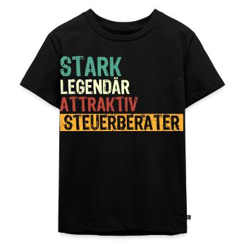 STARK LEGENDÄR ATTRAKTIV STEUERBERATER - Kinder Premium Bio T-Shirt - Schwarz - Vorne - Mikhail (115cm)
